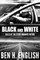 Black and White