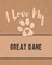 I Love My Great Dane