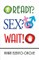 Ready? Sex? Wait!