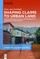 Shaping Claims to Urban Land