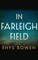In Farleigh Field