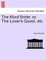 The Kloof Bride; Or, the Lover's Quest, Etc.