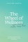The Wheel of Wellness