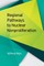 Regional Pathways to Nuclear Nonproliferation