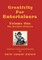 Creativity for Entertainers Vol. I