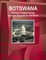 Botswana Electoral, Political Parties Laws and Regulations Handbook - Strategic Information, Regulations, Procedures