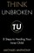 Think Unbroken