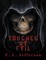 Touched By Evil