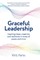 Graceful Leadership