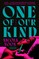 One of Our Kind