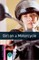 Oxford Bookworms Library: Girl on a Motorcycle