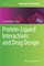 Protein-Ligand Interactions and Drug Design