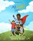 The Story of My Super Dad!