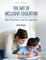 The Art of Inclusive Education