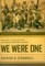 We Were One