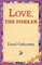 Love, the Fiddler