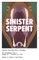 Sinister Serpent