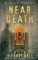 Near Death