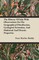 The History of Salt; With Observations on the Geographical Distribution, Geological Formation, and Medicinal and Dietetic Properties