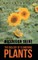 The Biology of Flowering PLANTS