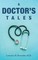 A Doctor's Tales