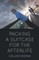 Packing a Suitcase for the Afterlife