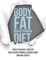 Body Fat Breakthrough Diet