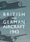 British and German Aircraft 1943