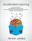 Accelerated Learning