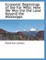 Economic Beginnings of the Far West; How We Won the the Land Beyond the Mississippi