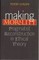 The Making Morality
