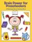 Brain Power for Preschoolers