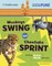Monkeys Swing and Cheetahs Sprint