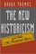 The New Historicism and Other Old-Fashioned Topics