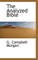 The Analyzed Bible