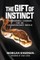 The Gift of Instinct