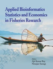 Applied Bioinformatics, Statistics and Economics in Fisheries Research Applied Bioinformatics, Statistics and Economics in Fisheries Research