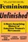 Feminism Unfinished