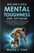 Relentless Mental Toughness and Optimism