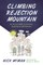 Climbing Rejection Mountain