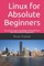 Linux for Absolute Beginners