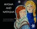 Masha and Natasha
