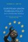 European Union Foreign Policy in a Changing World