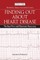 The Medical Library Association Guide to Finding Out about Heart Disease