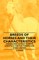 Breeds of Horses and Their Characteristics - Containing Extracts from Livestock for the Farmer and Stock Owner
