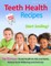Teeth Health Recipes