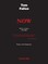 Now - Works on Paper 1976-2006 - Poetry and Antipoetry