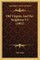 Old Virginia and Her Neighbors V1 (1902)