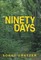 Ninety Days