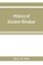 History of ancient Windsor, Connecticut, including East Windsor, South Windsor, and Ellington, prior to 1768, the date of their separation from the old town; and Windsor, Bloomfield and Windsor Locks, to the present time. Also the genealogies and genealog